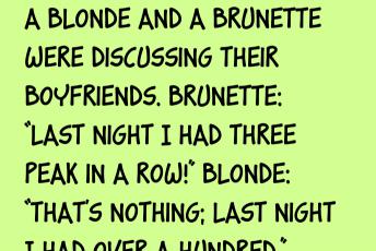 A Blonde And A Brunette Were Discussing