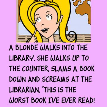 A Blonde Walks Into The Library