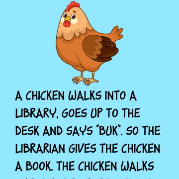 A Chicken Walks Into A Library