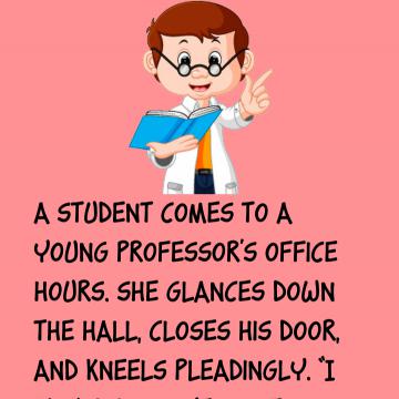 A Student Comes To A Young Professor