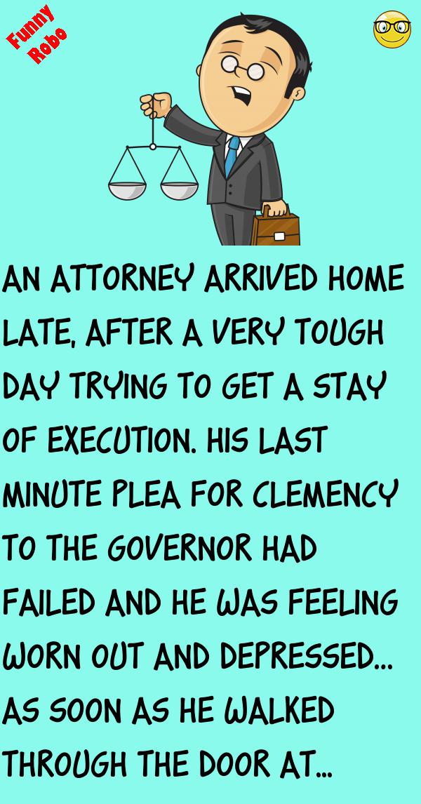 an-attorney-arrived-home-late-funnyrobo