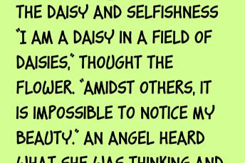 Daisy And Selfishness