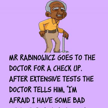 Mr. Rabinowicz Goes To The Doctor