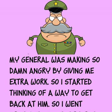 My General Was Making So Damn Angry