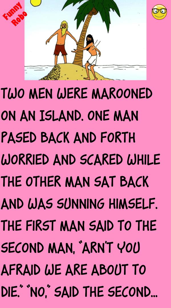 TWO MENS MAROONED ON THE ISLAND FunnyRobo